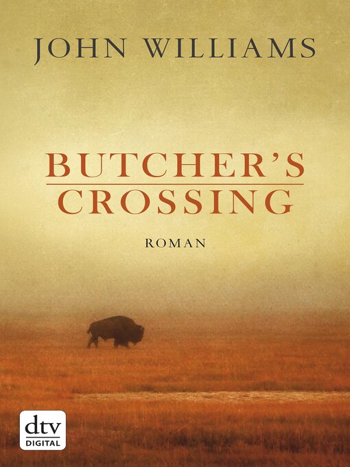 Title details for Butcher's Crossing by John Williams - Available